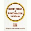 Carpet Repair and Installation handbook